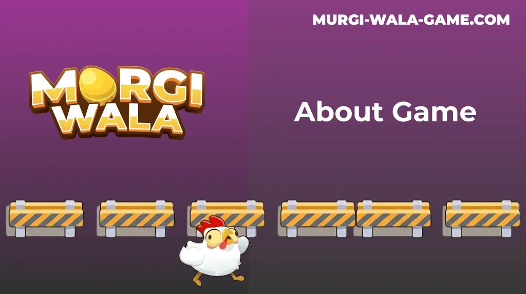 Murgi Wala Game About
